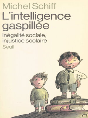 cover image of L'intelligence gaspillée